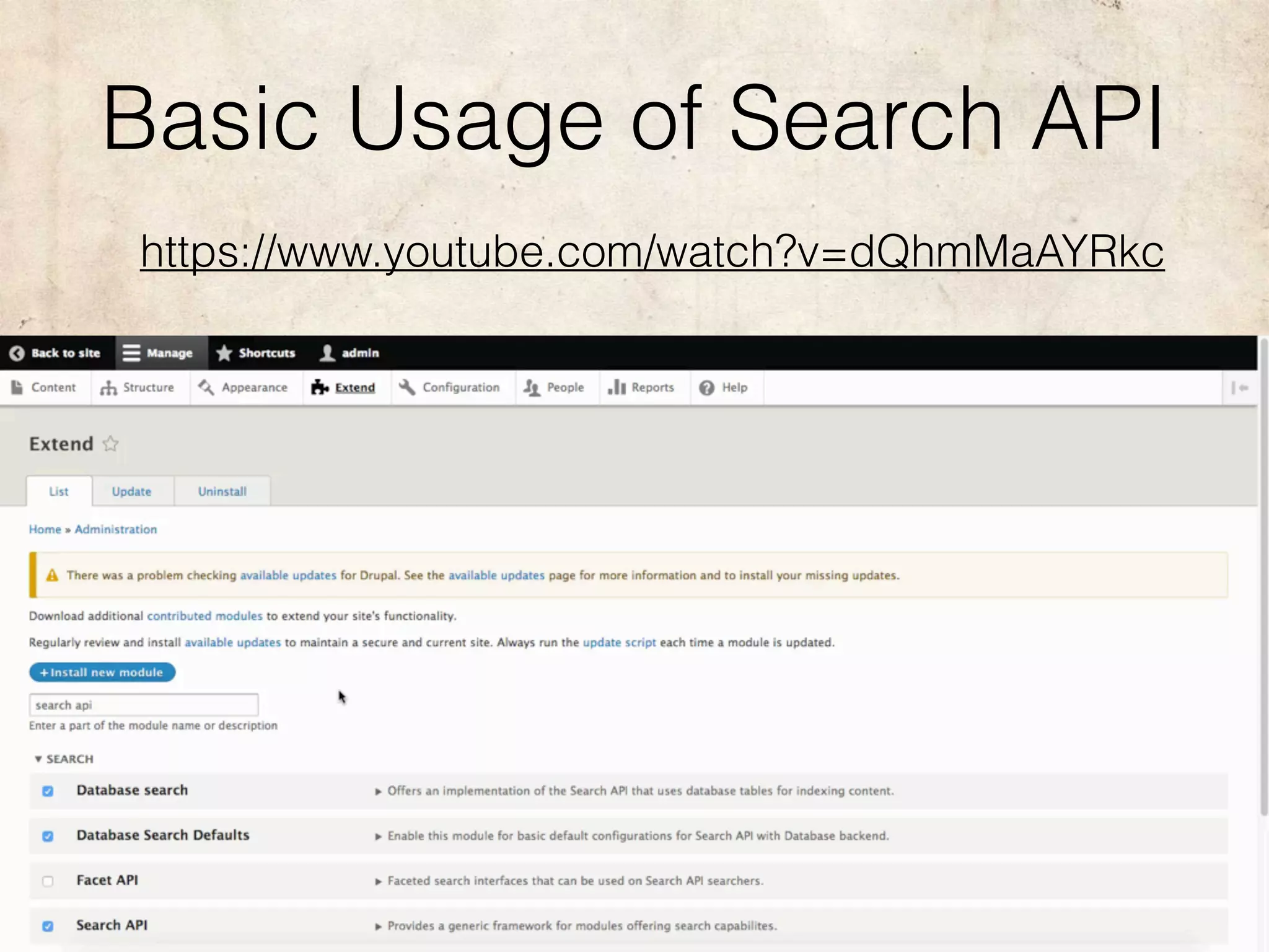 https://www.youtube.com/watch?v=dQhmMaAYRkc
Basic Usage of Search API
 