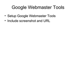 Google Webmaster Tools Setup Google Webmaster Tools Include screenshot and URL 