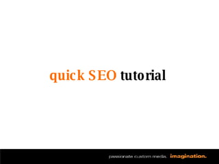 quick SEO  tutorial 