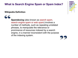Search Engine Spam Index - Types of Link Spam & Content Spam | PPT