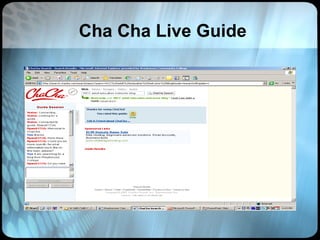 Cha Cha Live Guide 