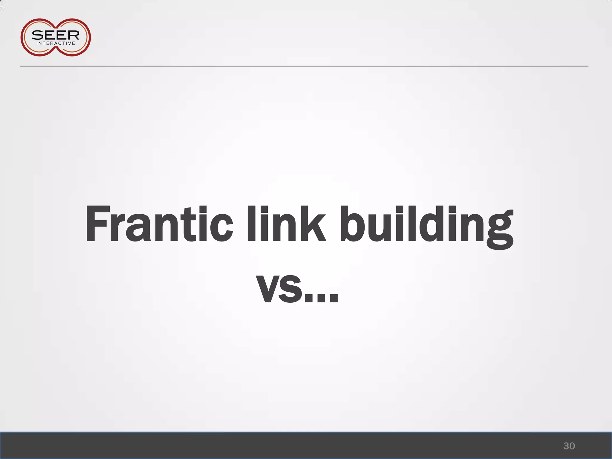 Frantic link buildingvs… 30