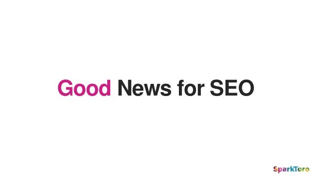 Good News for SEO
 