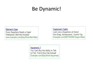Be Dynamic! 