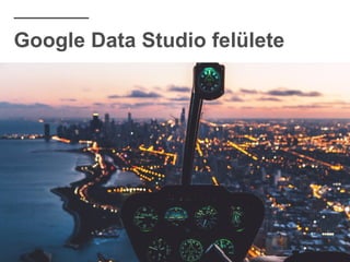 Google Data Studio ڱüٱ
 