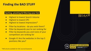 Paige Hobart - How to do GOOD Keyword Research - Search Advertising Show 2021 Slide 43