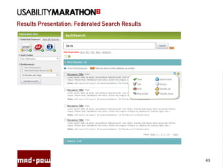Results Presentation: Federated Search Results
43
 
