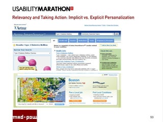 Relevancy and Taking Action: Implicit vs. Explicit Personalization
53
 