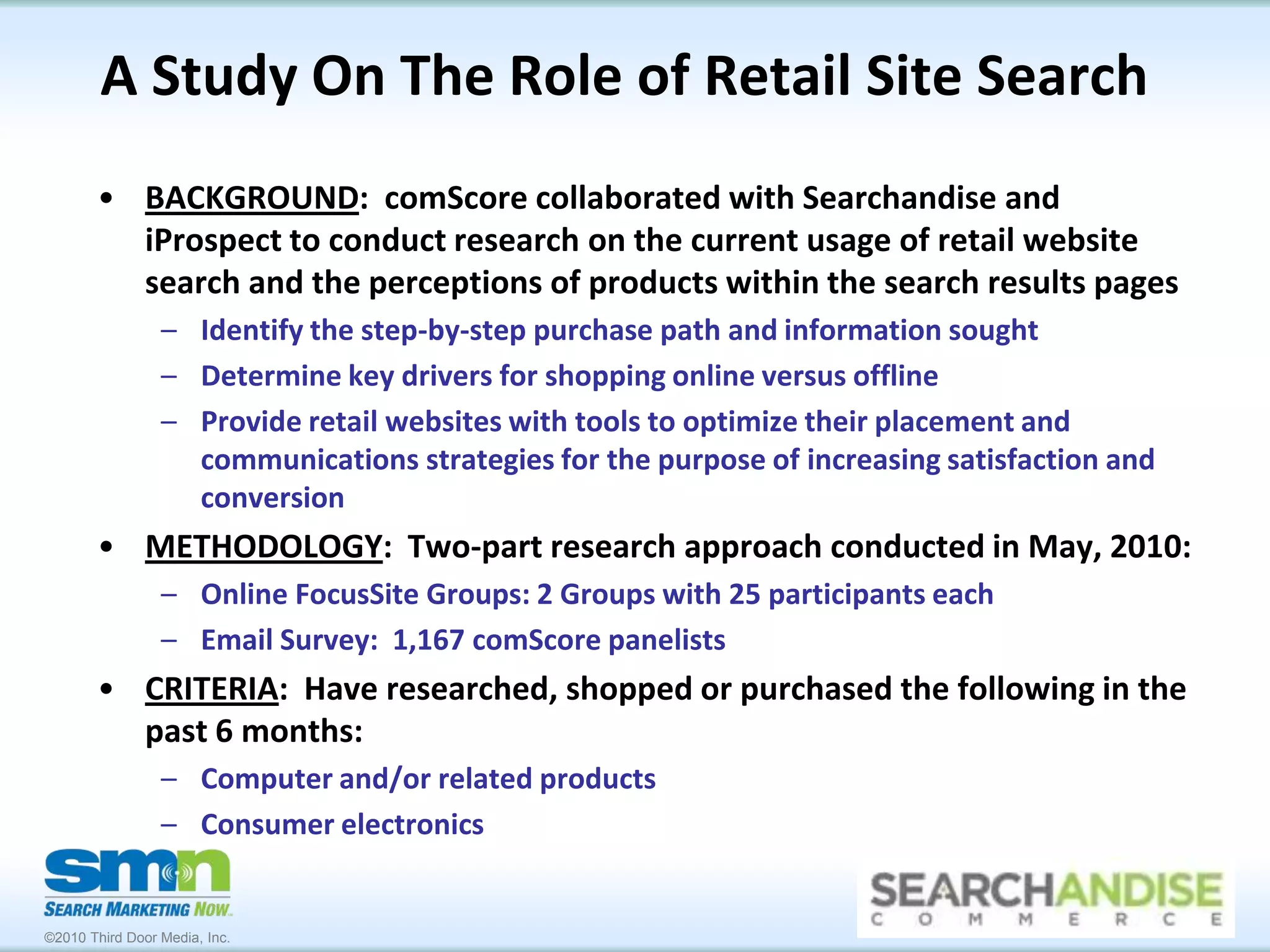 Online Research Is A Critical Step In The Purchase ProcessConsumer ElectronicsOverallComputerscomScore Survey, May 2010. Base=have researched, browsed and/or purchased computers or consumer electronics in the past 6 months (N=1,167).  Q:  Please select the steps you have taken to research or browse the category.  