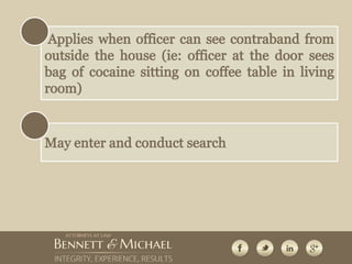 Search and Seizure - Consequences of an Illegal Search