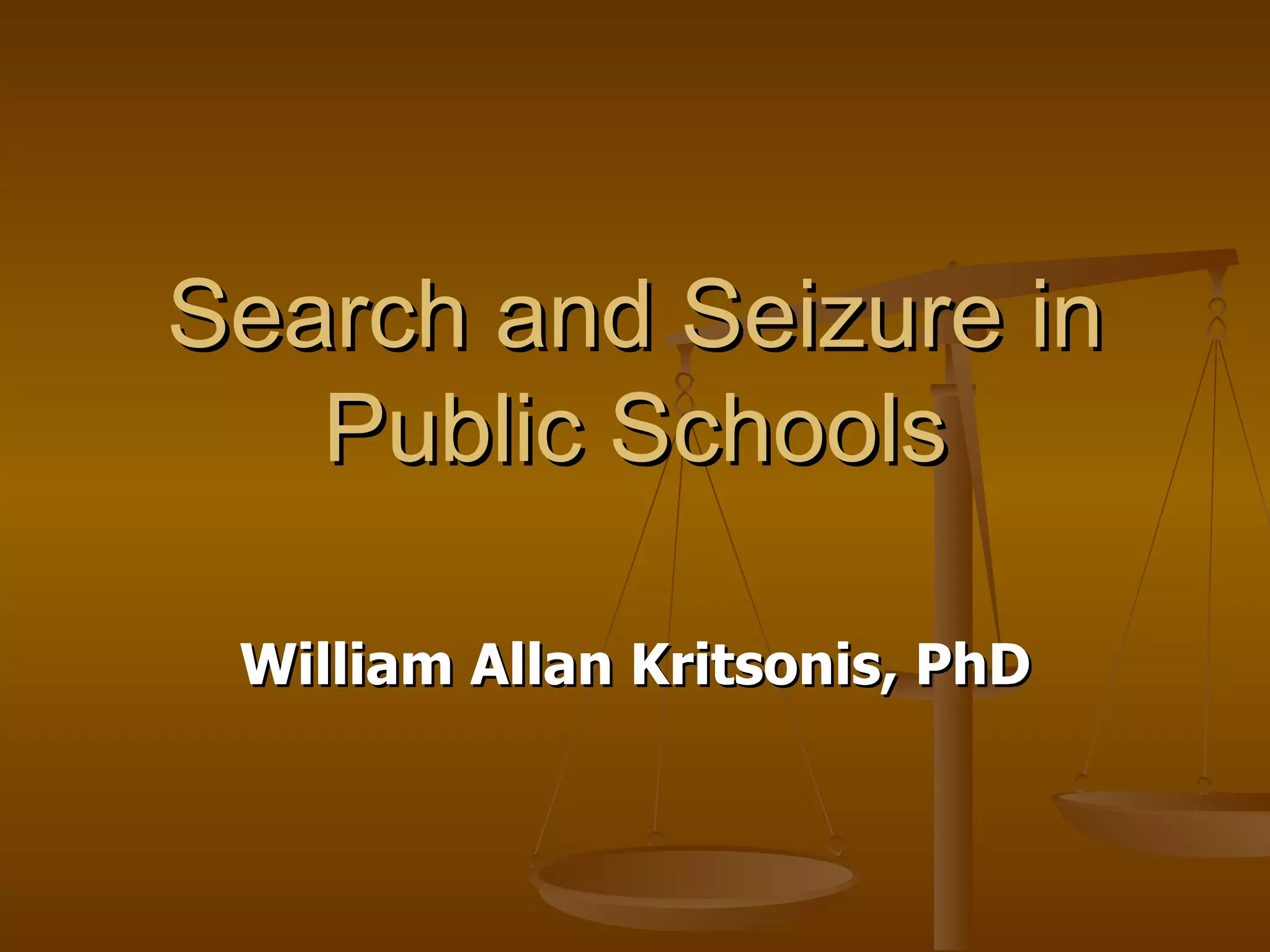 Search And Seizure In Public Sxhools Ppt PPT Search And Seizure In Public Sxhools Ppt PPT