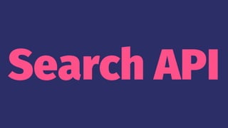 Search API
 