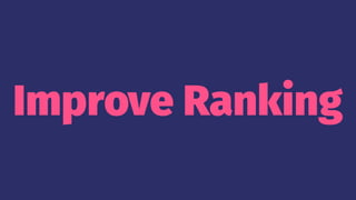 Improve Ranking
 