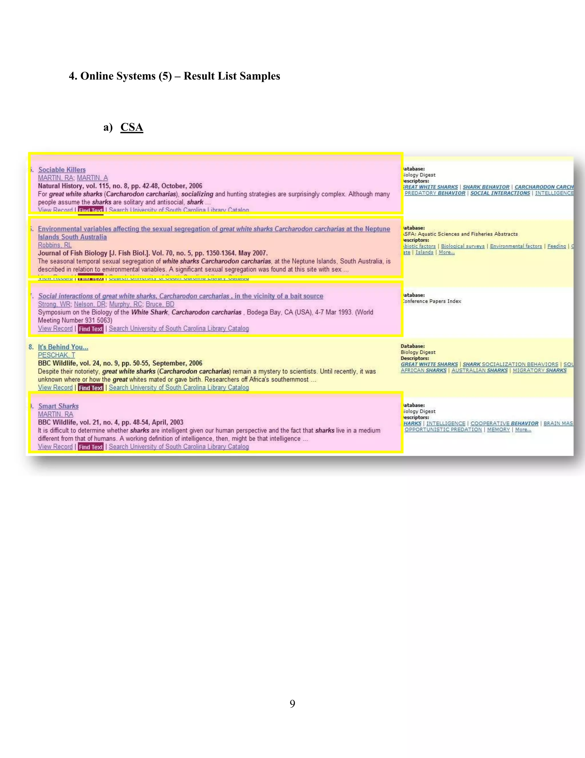 4. Online Systems (5) – Result List Samples



      a) CSA




                                              9
 