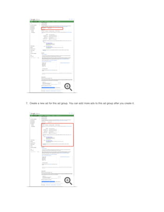 7. Create a new ad for this ad group. You can add more ads to this ad group after you create it.

 