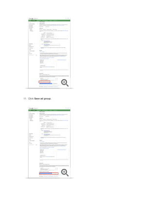 11. Click Save
 ad
 group.

 