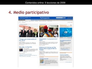 4. Medio participativo 