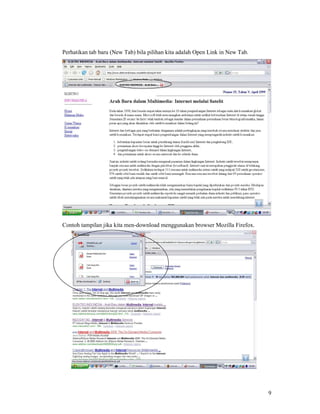 9
Perhatikan tab baru (New Tab) bila pilihan kita adalah Open Link in New Tab.
Contoh tampilan jika kita men-download menggunakan browser Mozilla Firefox.
 