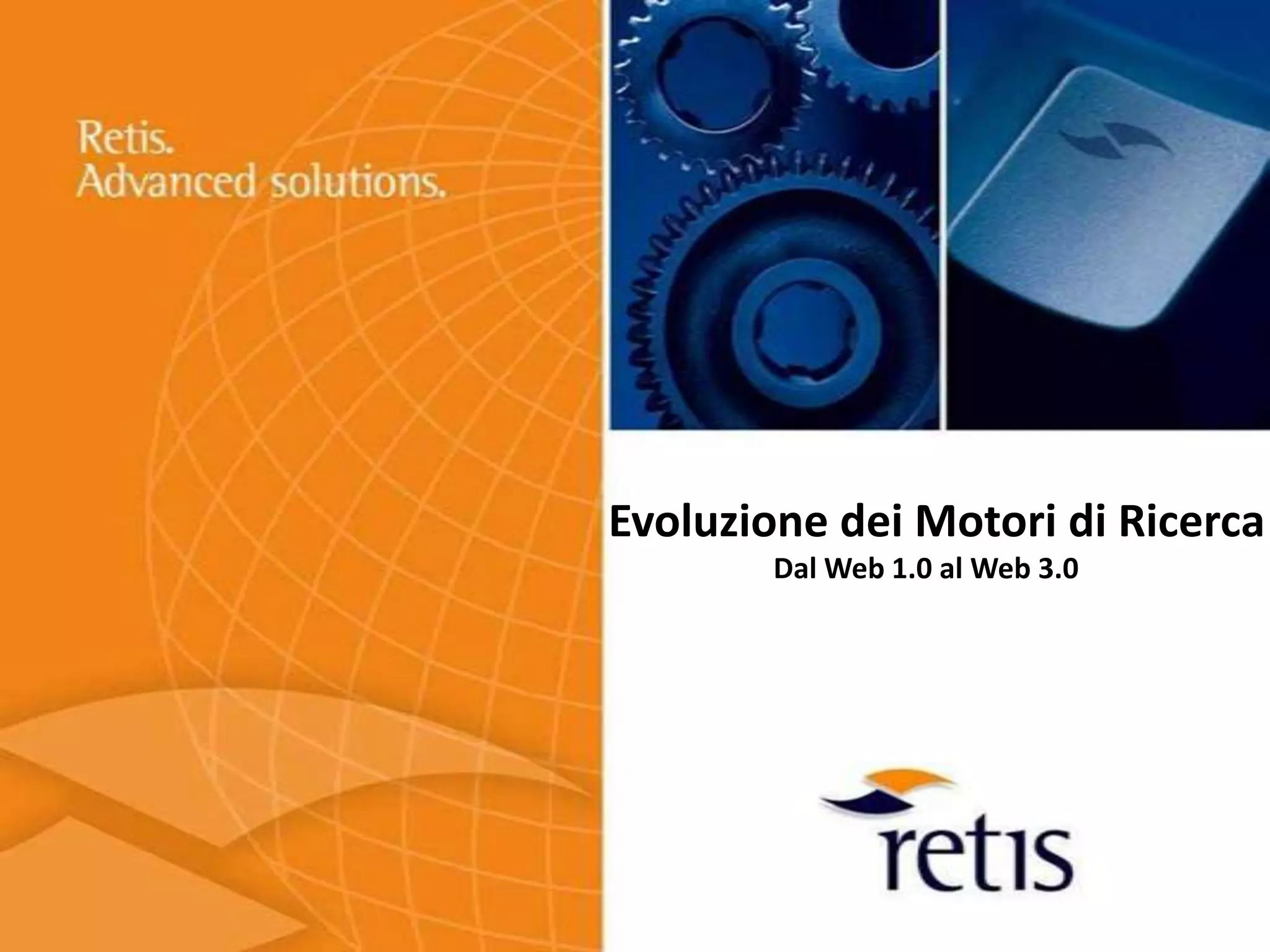 Evoluzione dei Motori di Ricerca