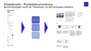 Produktseite – Produktbeschreibung
Beschreibungen nicht als Textwüste, an die Lesetypen denken!
 