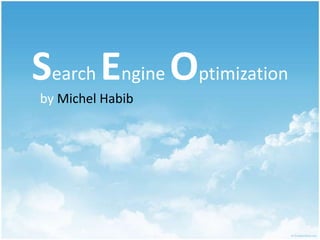 Search Engine Optimization by Michel Habib 