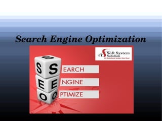 Search Engine Optimization

 