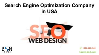 booninfotech.com
Search Engine Optimization Company
in USA
 