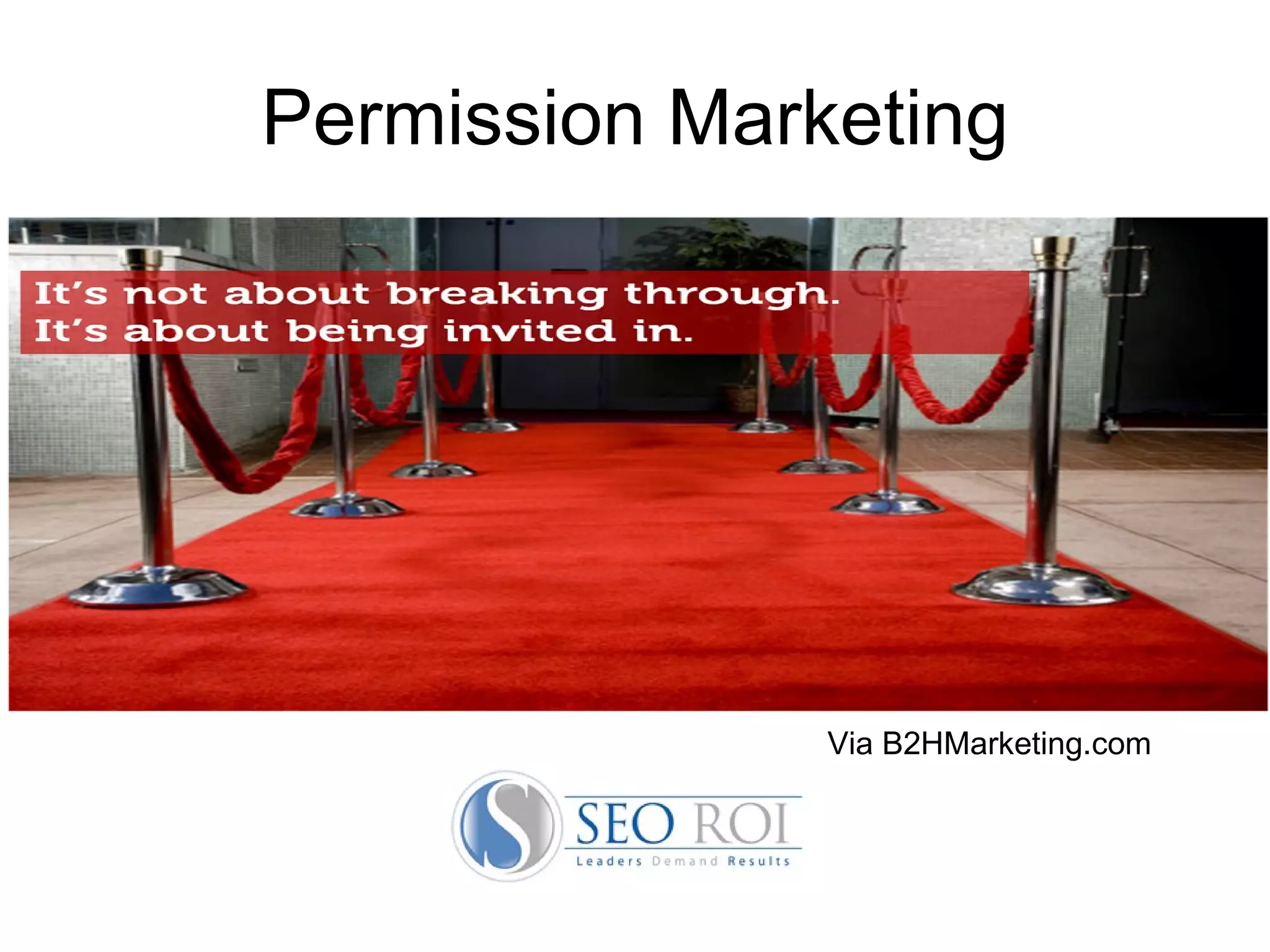 Permission Marketing Via B2HMarketing.com 
