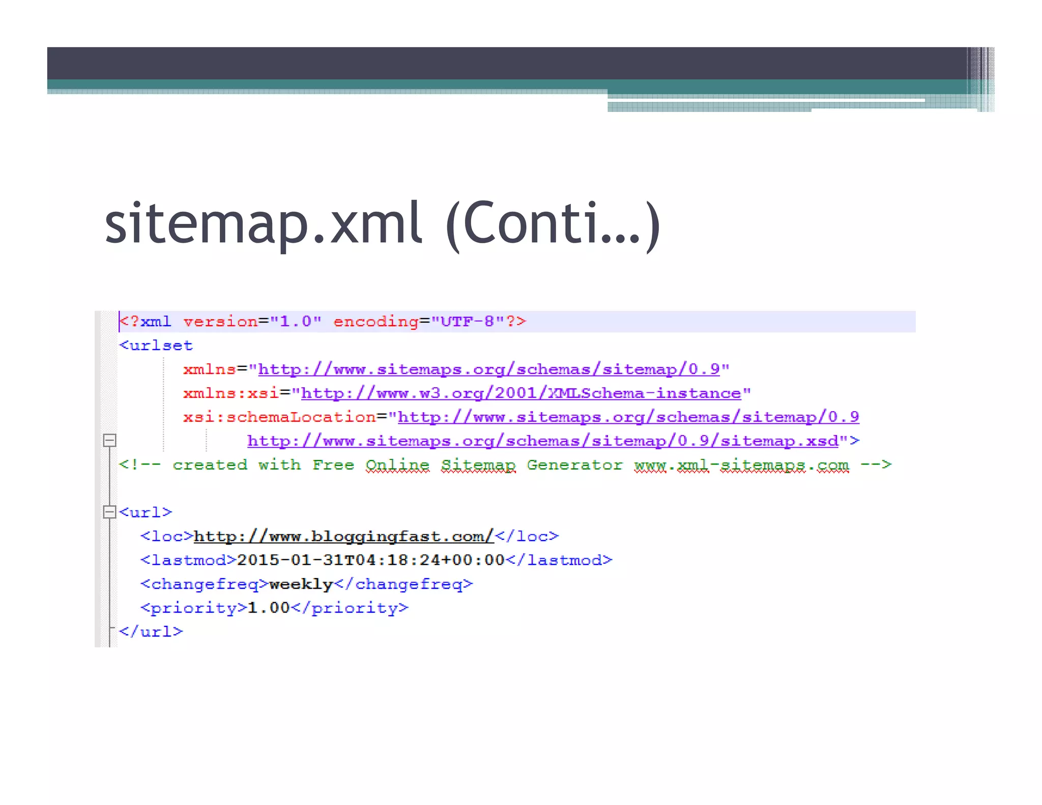 sitemap.xml (Conti…)
 