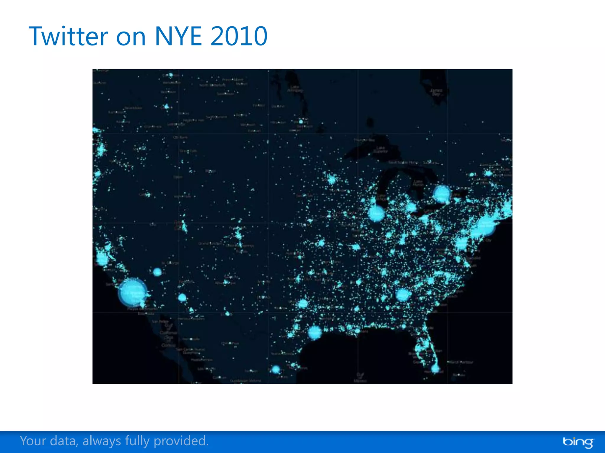 Twitter on NYE 2010




Your data, always fully provided.
 