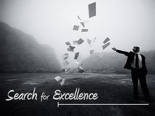 Search for Excellence
 