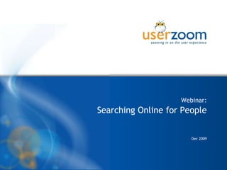 Webinar: Searching Online for People Dec 2009 26/02/10 