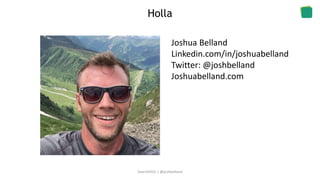 Holla
Joshua Belland
Linkedin.com/in/joshuabelland
Twitter: @joshbelland
Joshuabelland.com
SearchHOU | @joshbelland
 