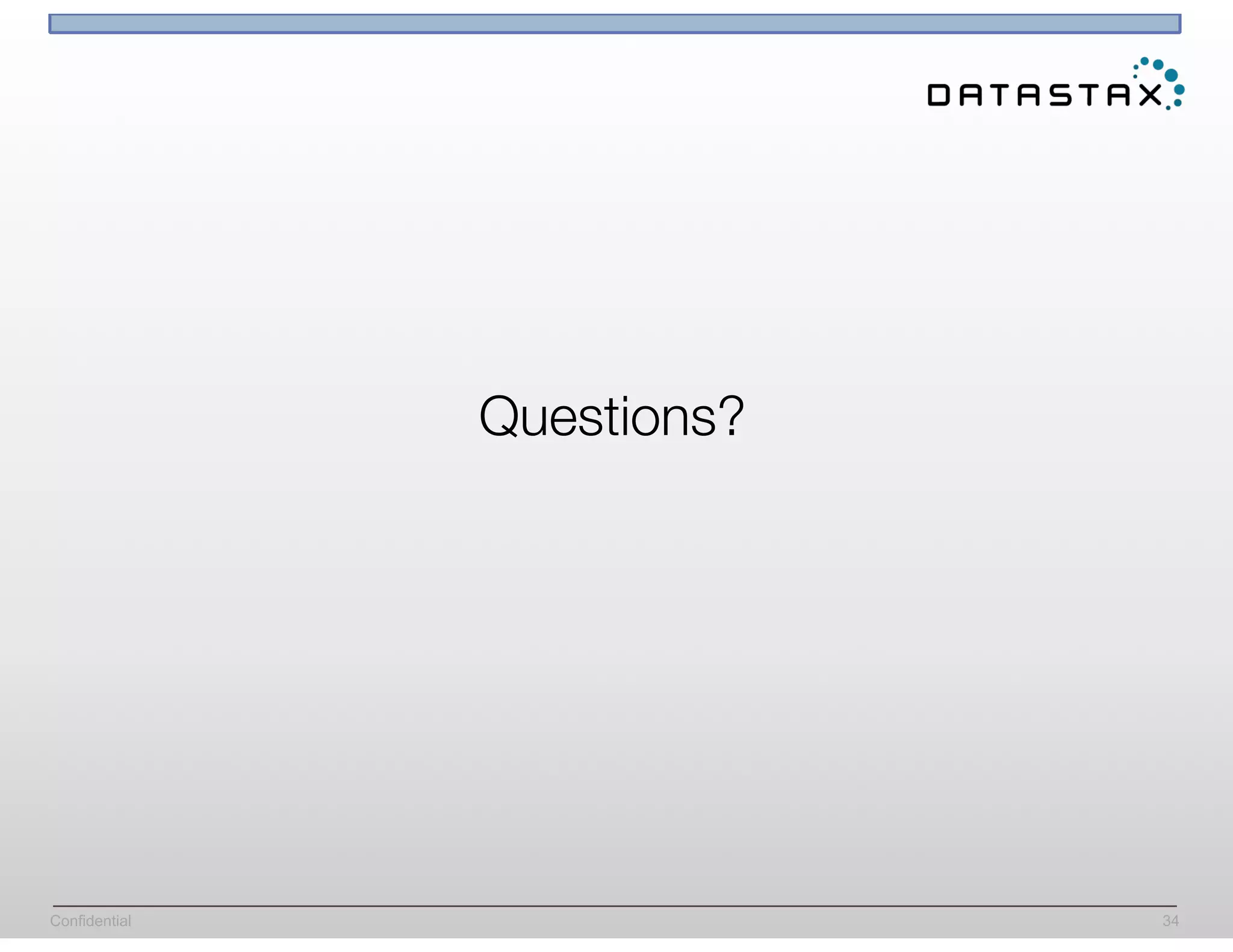 Confidential 34
Questions?
 