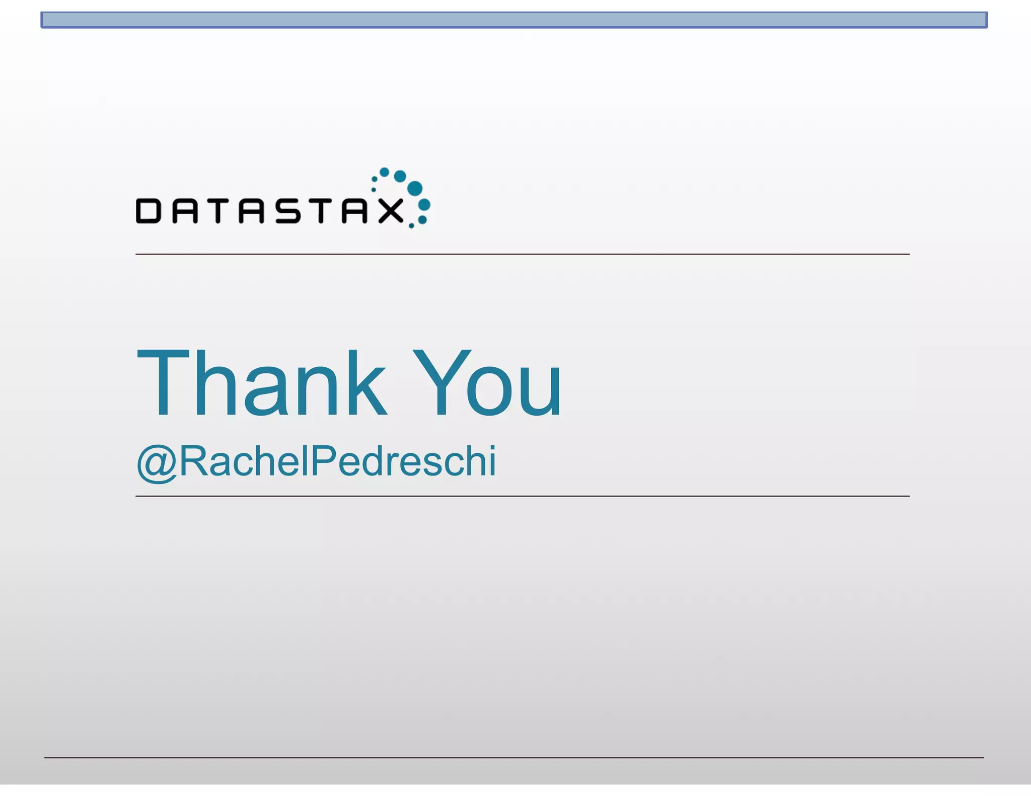 Thank You
@RachelPedreschi
 