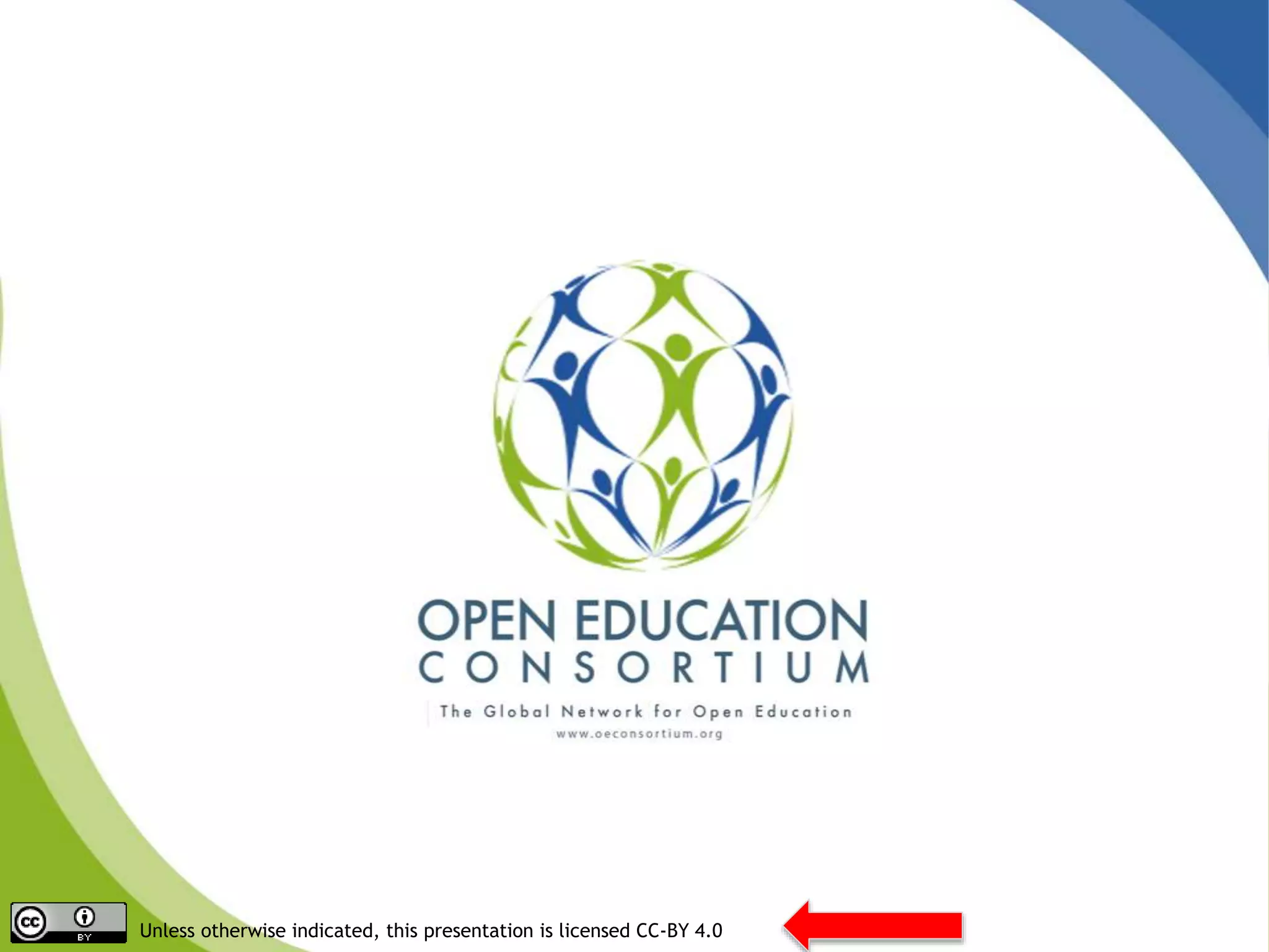 Unless otherwise indicated, this presentation is licensed CC-BY 4.0
 