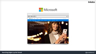 Searching higher up the funnel @jonoalderson
 