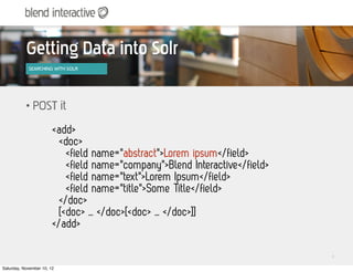 "Searching with Solr" - Tyler Harms, South Dakota Code Camp 2012
