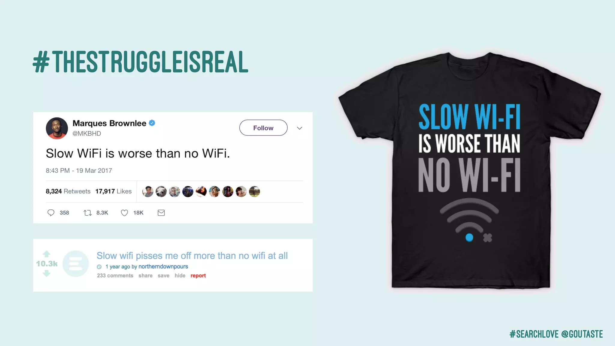 #searchlove @goutaste
#Thestruggleisreal
 