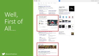 @aaronfriedman
Well,
First of
All…
 