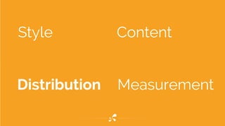 Style Content 
Distribution Measurement 
 