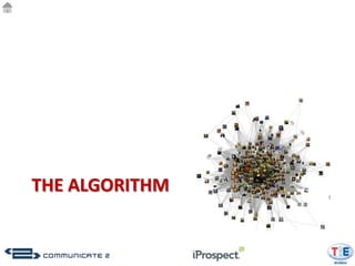 THE ALGORITHM
 