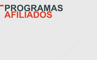 PROGRAMAS
AFILIADOS
 