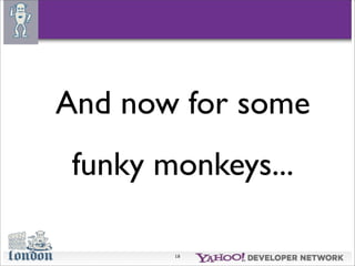 Search Monkey - Open Hack London '09