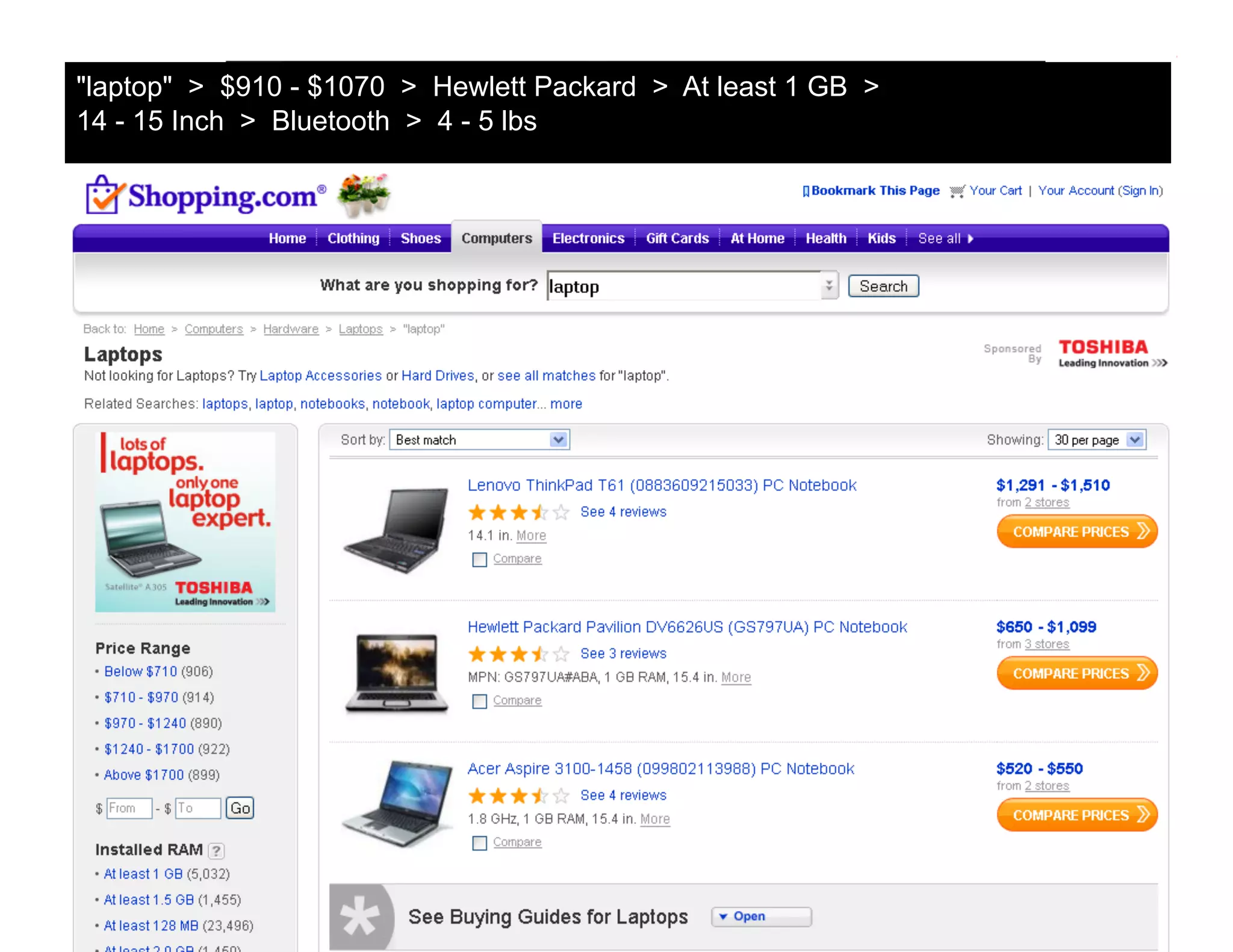 "laptop" > $910 - $1070 > Hewlett Packard > At least 1 GBmorville@semanticstudios.com
                                                          >
14 - 15 Inch > Bluetooth > 4 - 5 lbs




                                                                              39
 