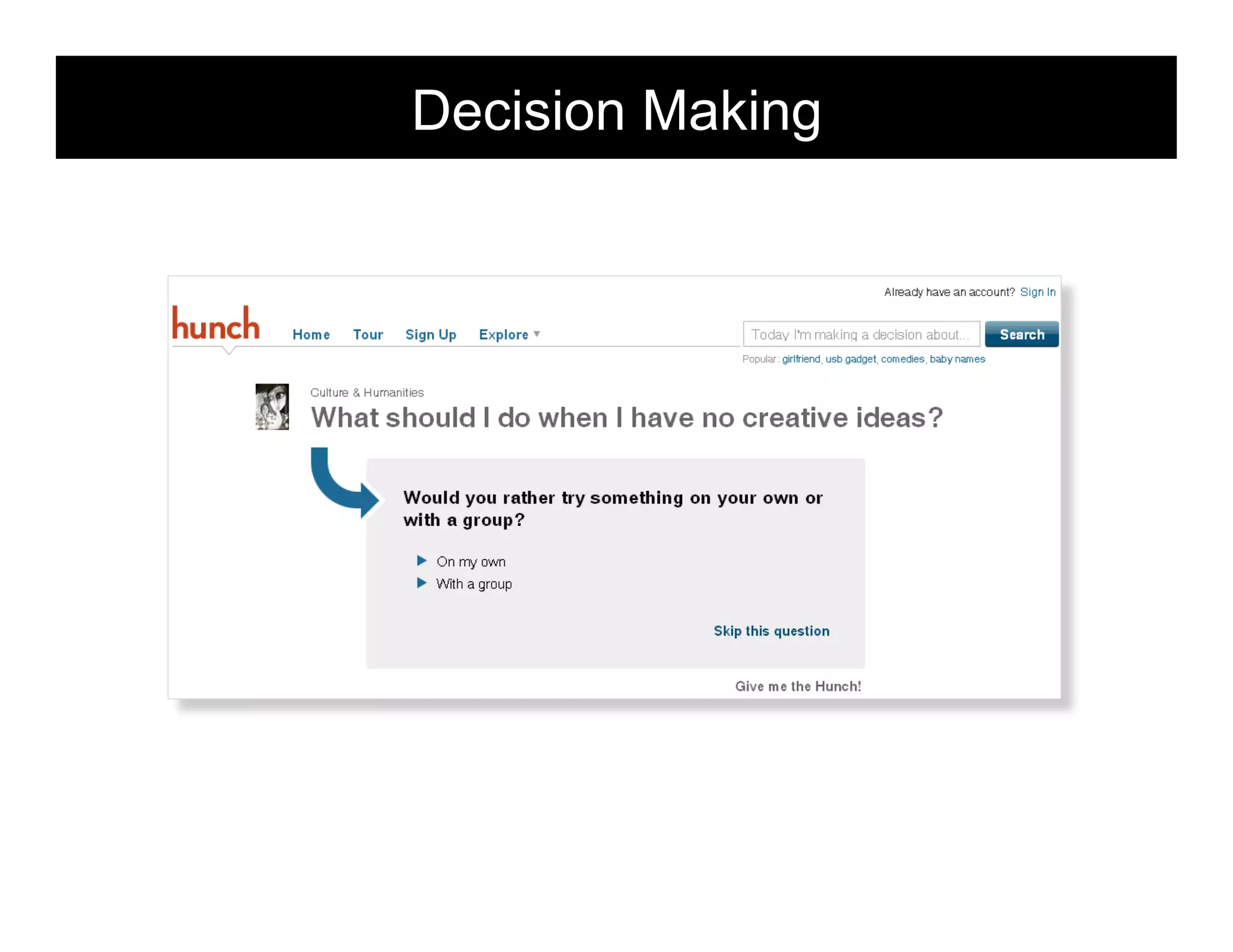 Decision Making   morville@semanticstudios.com




                                      53
 