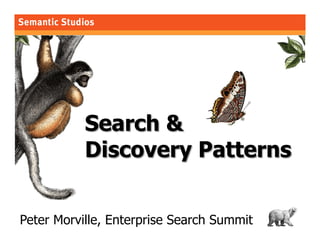 morville@semanticstudios.com




Peter Morville, Enterprise Search Summit                1
 