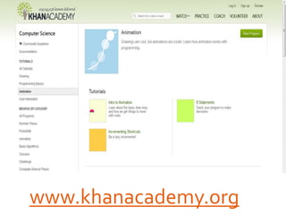 www.khanacademy.org
 