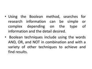 Search strategy with boolean method