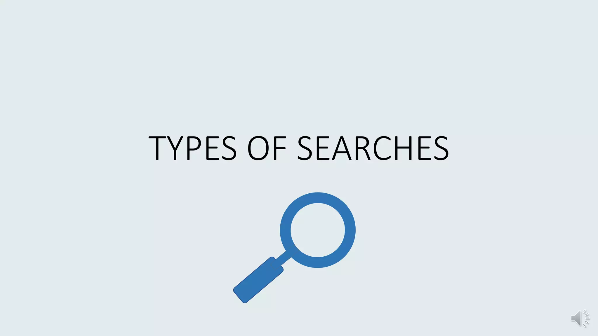 Search types | PPT | Free Download